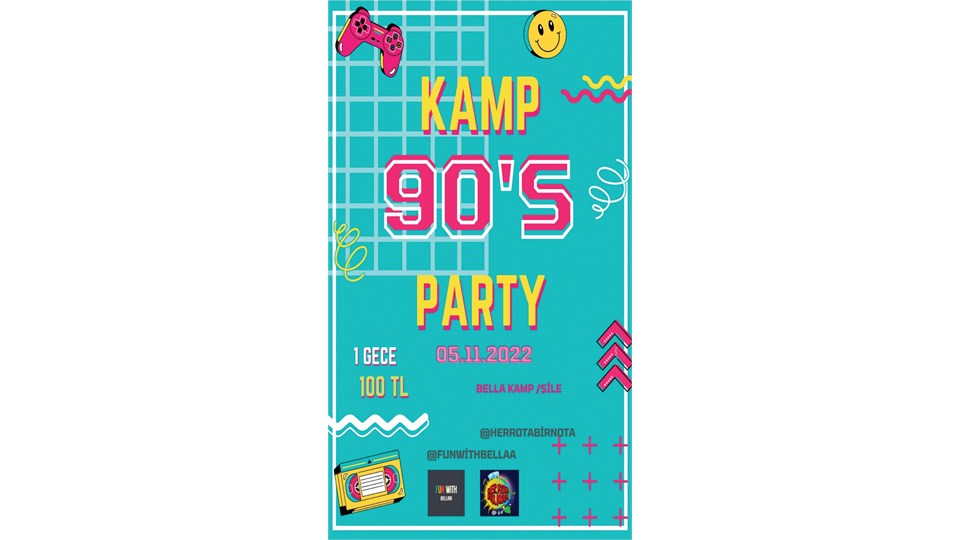 90s Party & KAMP  