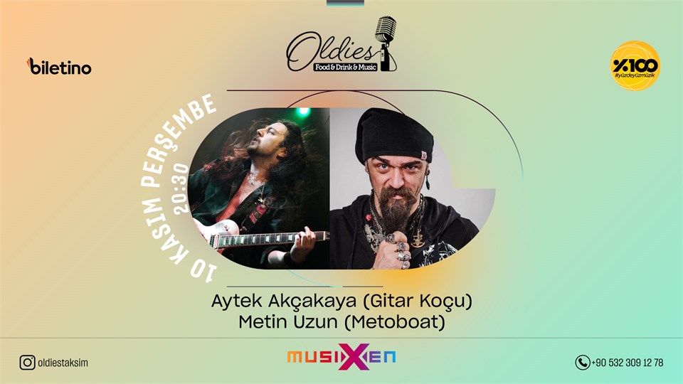 Aytek Akçakaya (Gitar Koçu) & Metin Uzun (Metoboat) - @OldiesTaksim