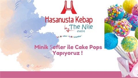 MİNİK ELLER İLE CAKE POPS YAPIM ATÖLYESİ