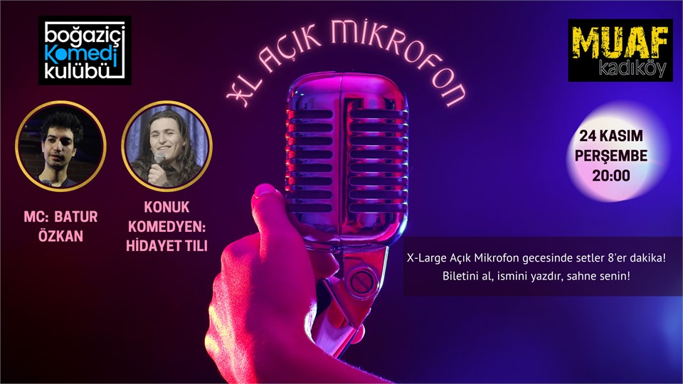 Boğaziçi Komedi Kulübü: XL Açık Mikrofon Standup
