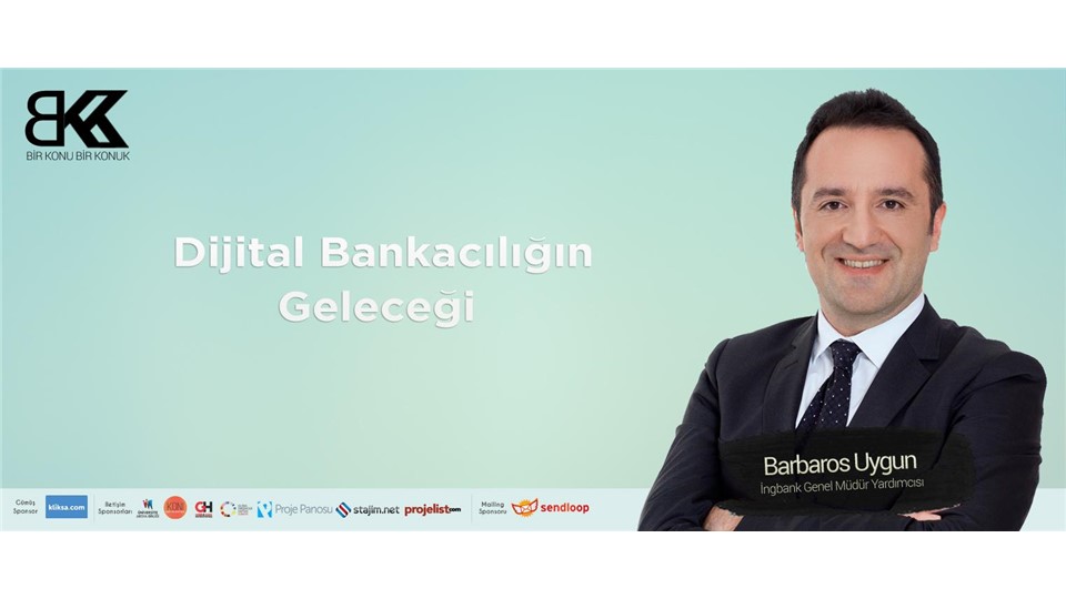 ING Bank Genel Müdür Yardımcısı Barbaros Uygun ile Dijital Bankacılığı Geleceği