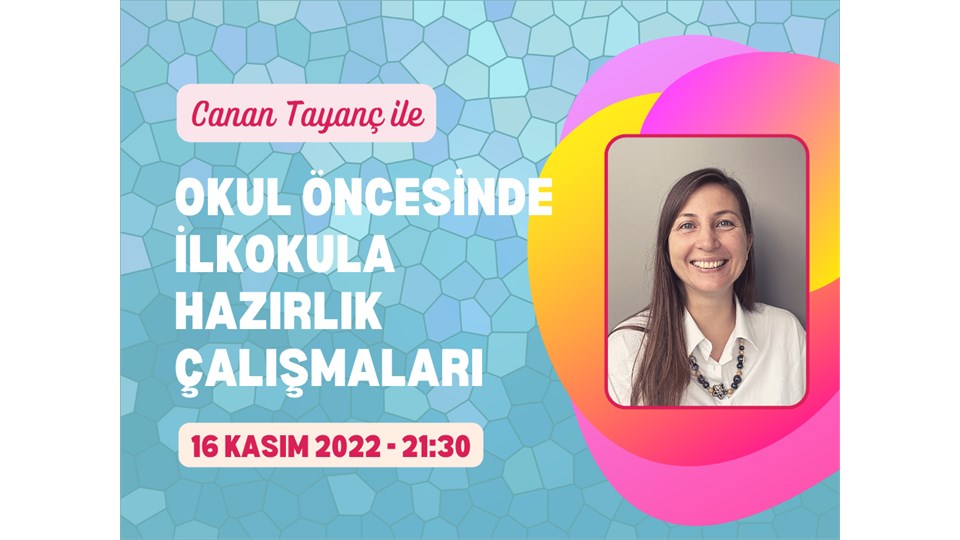 Okul Öncesinde İlkokula Hazırlık Çalışmaları