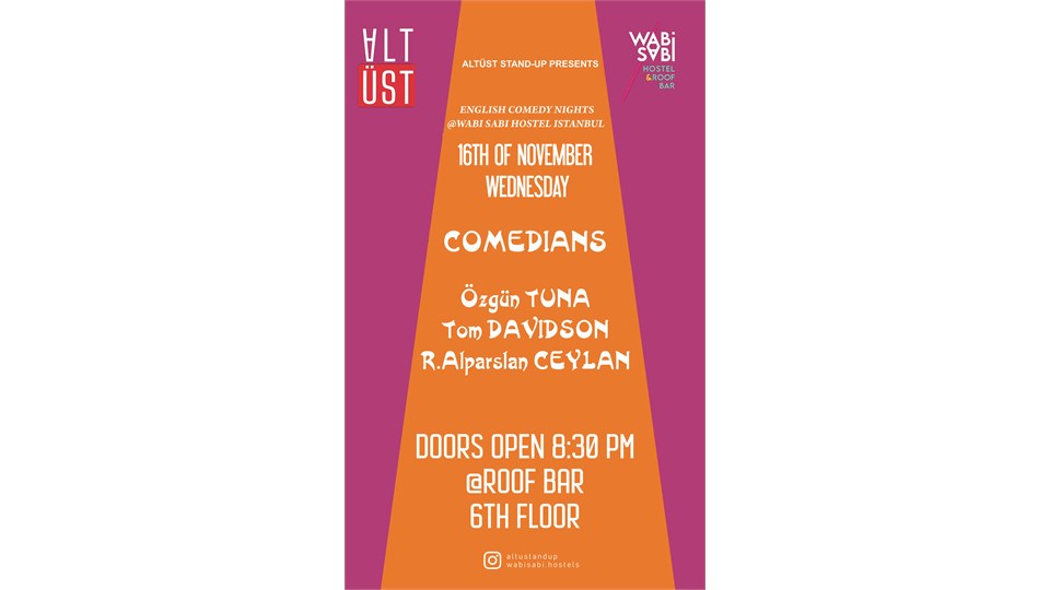 ENGLISH COMEDY AT AN INTERNATIONAL HOSTEL *Wabi Sabi Hostel (ELMADAĞ/ŞİŞLİ)
