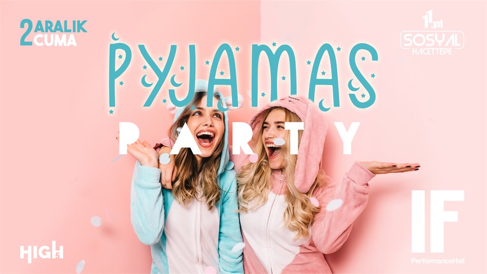 Pyjamas Party