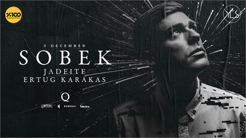 YES PROJECT  PRESENTS : SOBEK, JADEITE, ERTUG KARAKAS 