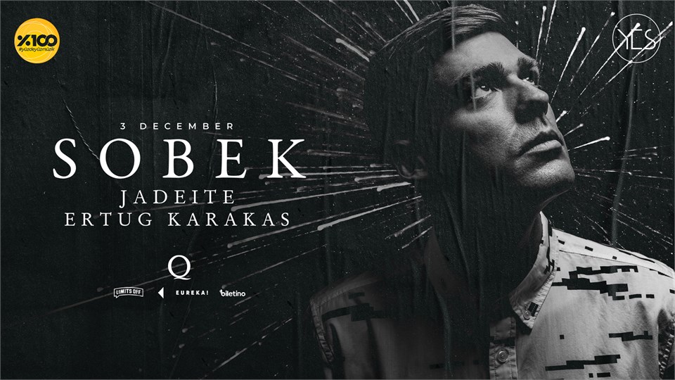 YES PROJECT  PRESENTS : SOBEK, JADEITE, ERTUG KARAKAS 