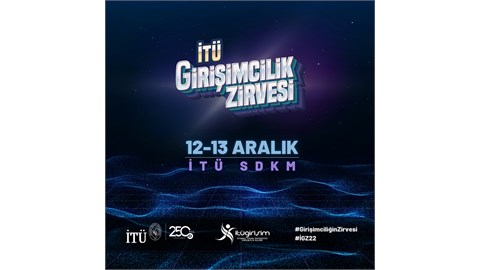 İTÜ Girişimcilik Zirvesi