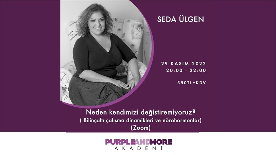 Neden Kendimizi Değiştiremiyoruz Eğitimi