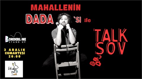 Mahallenin Dada'sı ile Talk Şov