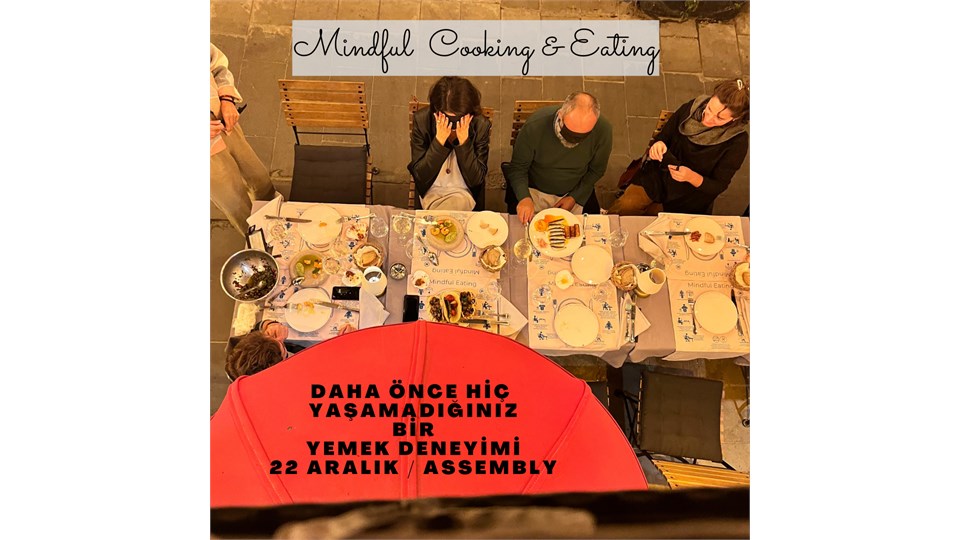 Mindful Cooking And Eating Deneyimi ile Pratik Yılbaşı Mezeleri
