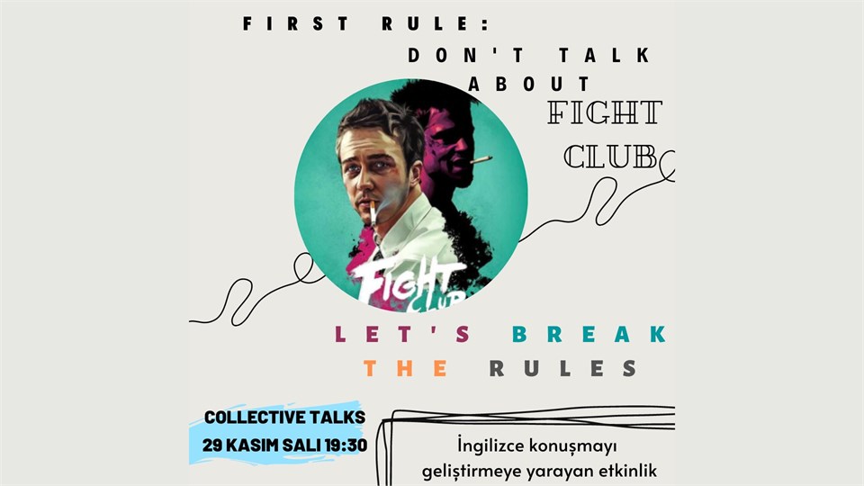 Collective Talks İngilizce Konuşma Kulübü - Fight Clup Temalı Workshop  // Kadıköy
