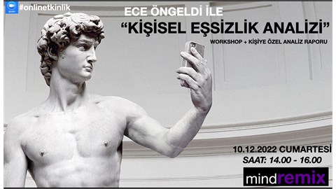 ECE ÖNGELDİ İLE KİŞİSEL EŞSİZLİK ANALİZİ