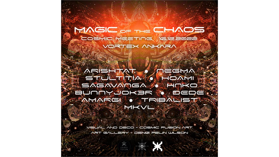 Magic of the Chaos - Cosmic Meeting 