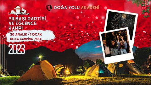 DOĞA YOLU AKADEMİ YILBAŞI PARTİSİ VE EĞLENCE KAMPI 2023
