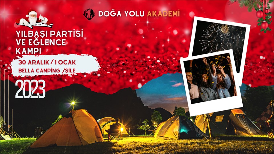 DOĞA YOLU AKADEMİ YILBAŞI PARTİSİ VE EĞLENCE KAMPI 2023