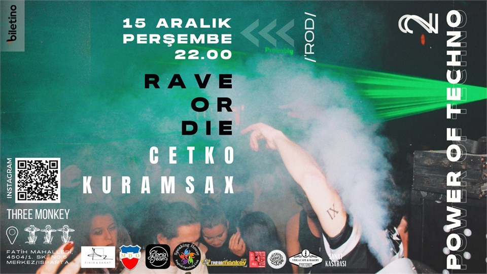 Rave or Die