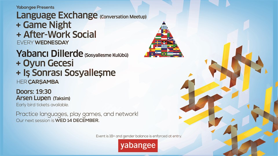 Language Exchange #41 (Yabancı Dillerde Sosyalleşme Kulübü) + Game Night + After-Work Social