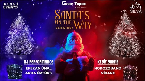 Santa's on the way 