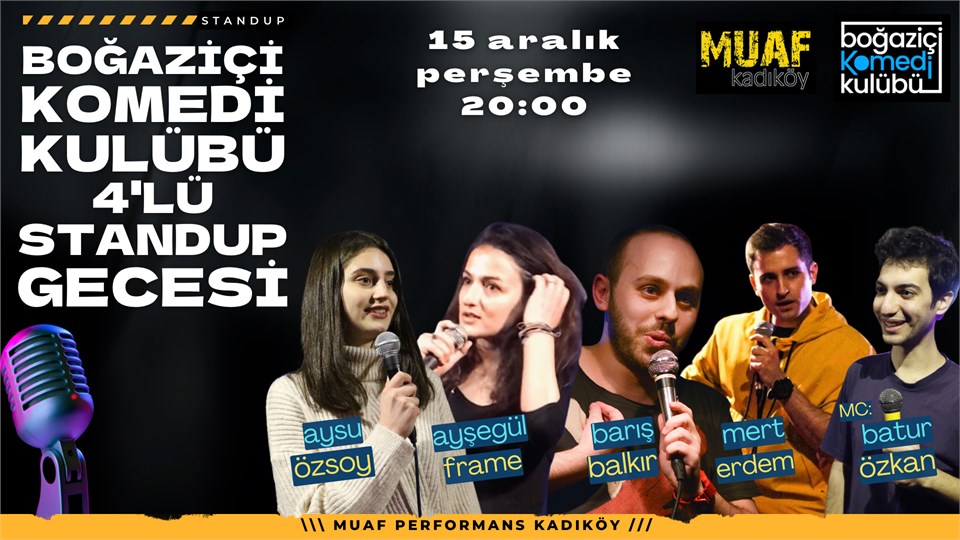 Boğaziçi Komedi Kulübü: 4'lü Standup Gecesi