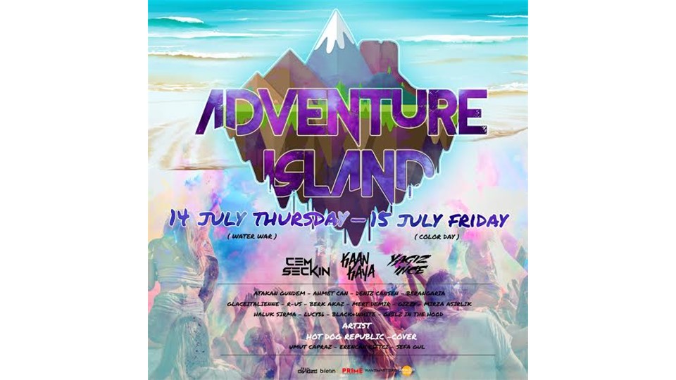 Adventure Island w/Heybeliada Music Festival