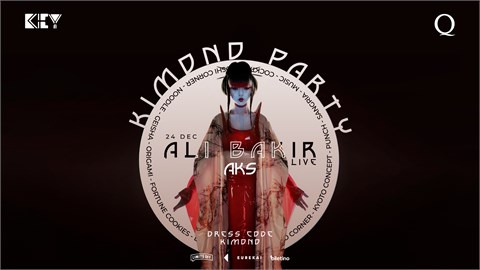 KIMONO NIGHT: ALİ BAKIR,AKS