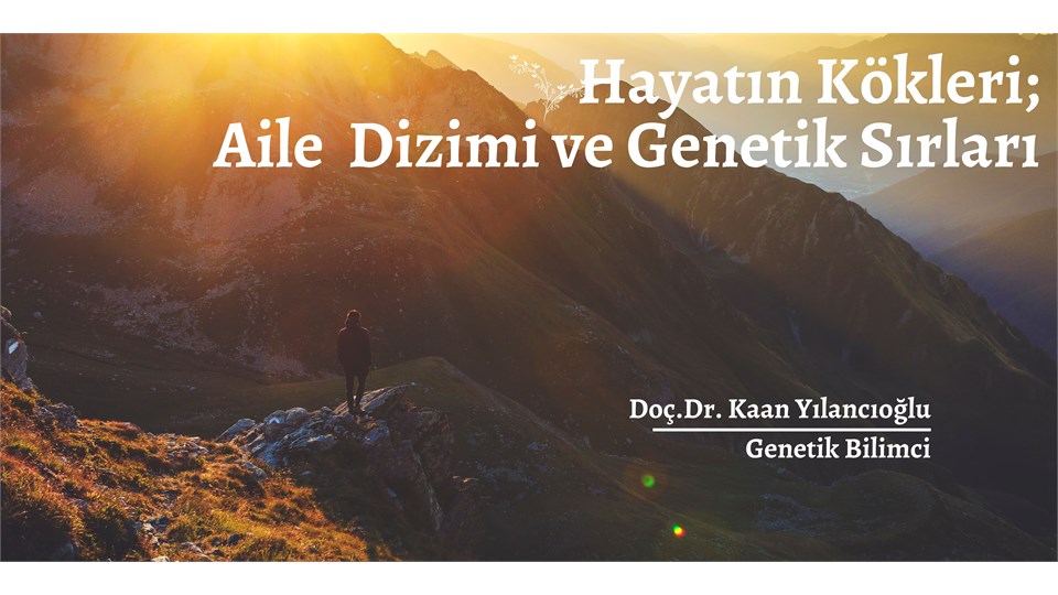 Aile Dizimi ve Genetik Sırları