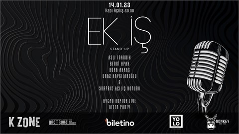 EK İŞ / Stand-Up Gecesi