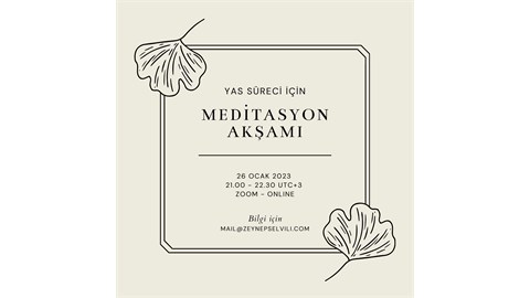 Yas Süreci İçin Meditasyon Akşamı