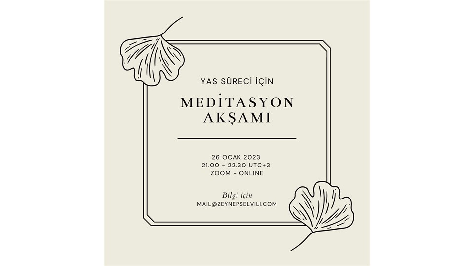 Yas Süreci İçin Meditasyon Akşamı