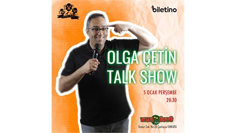 OLGA ÇETİN TALK SHOW