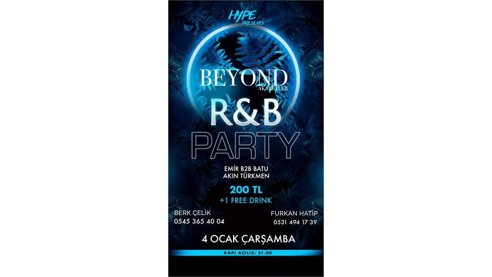 RNB PARTY / BEYOND AKARETLER
