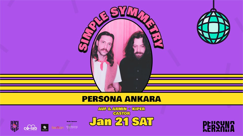 Simple Symmetry @Persona, Saturday, January 21, Presented by PeachGang