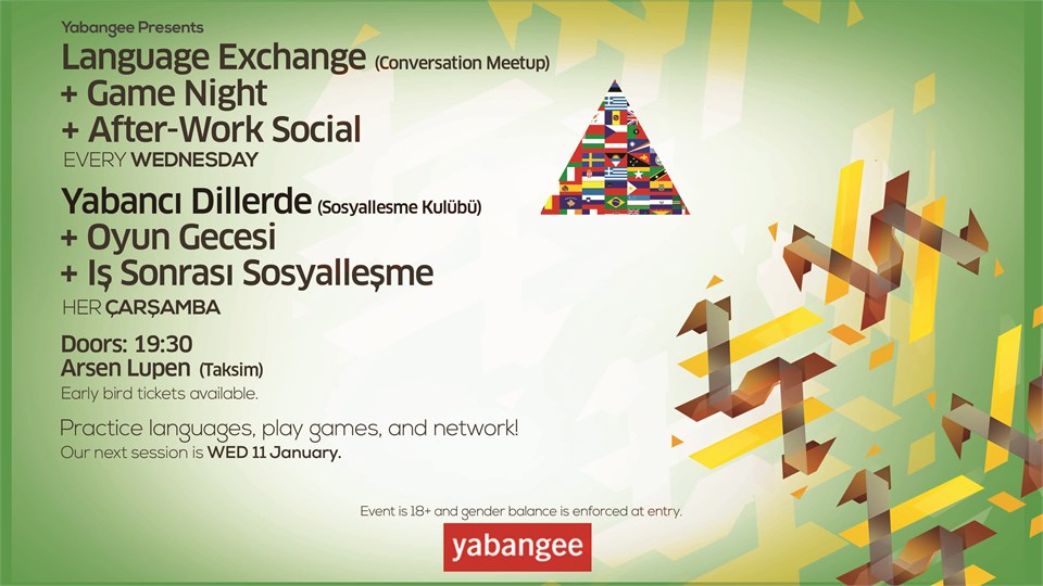 Language Exchange #45 (Yabancı Dillerde Sosyalleşme Kulübü) + Game Night + After-Work Social
