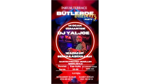 BÜTLERDE HALLEDERİZ PARTY! 