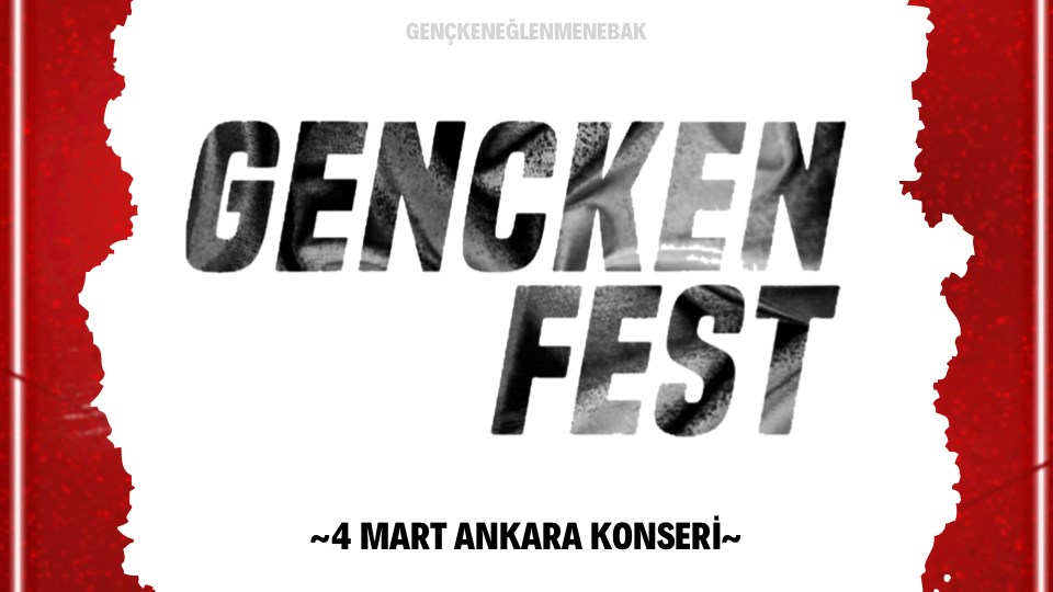 GençkenFest 4 Mart Konseri