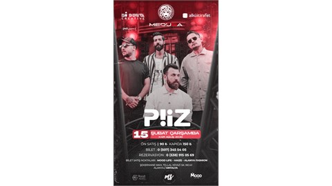 PİİZ YENİDEN - MEDUSA PERFORMANS HALL ( ALANYA - ANTALYA )