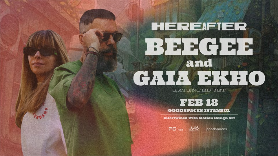 HEREAFTER - BeeGee & Gaia Ekho