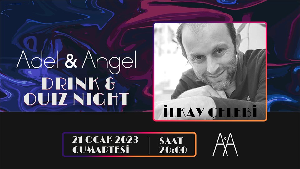 Ilkay Celebi ile Drink & Quiz Night