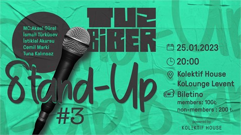 Kolektif Events TuzBiber Stand-Up Show #3