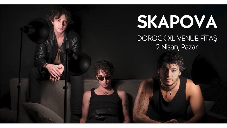 Skapova (Yaş Sınırı Olmayan Konser)  Dorock XL Venue Fitaş 2 Nisan 2023 Pazar