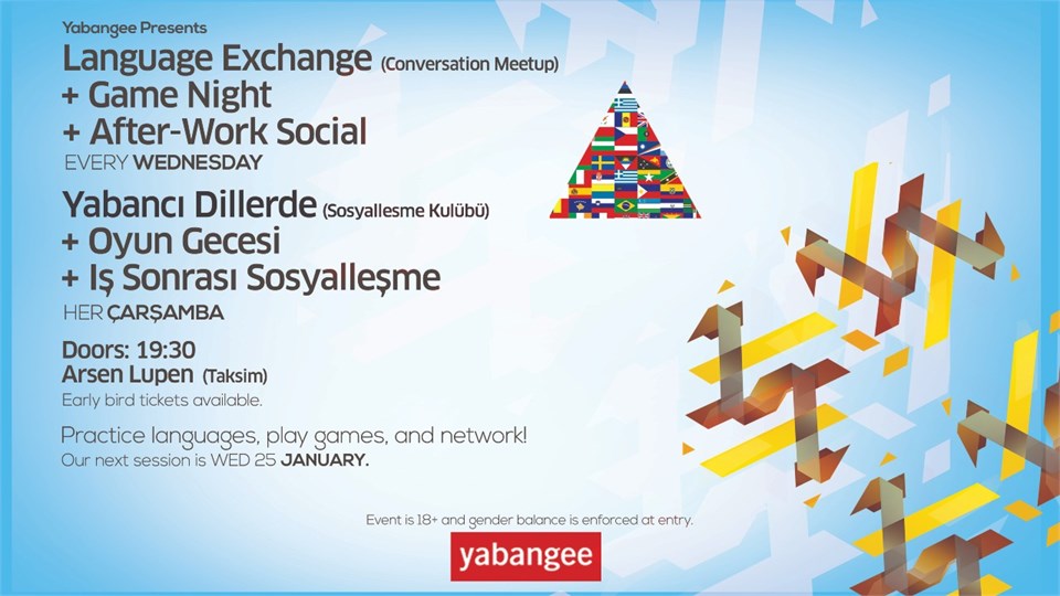 Language Exchange #47 (Yabancı Dillerde Sosyalleşme Kulübü) + Game Night + After-Work Social