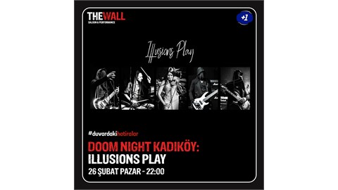 Illusions Play-Doom Night Kadıköy