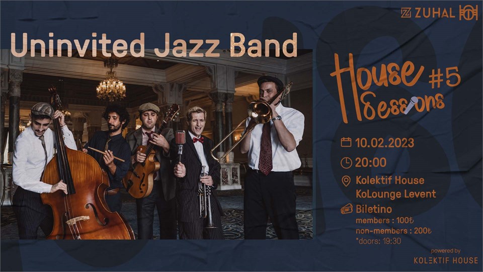 House Sessions #5 Uninvited Jazz Band