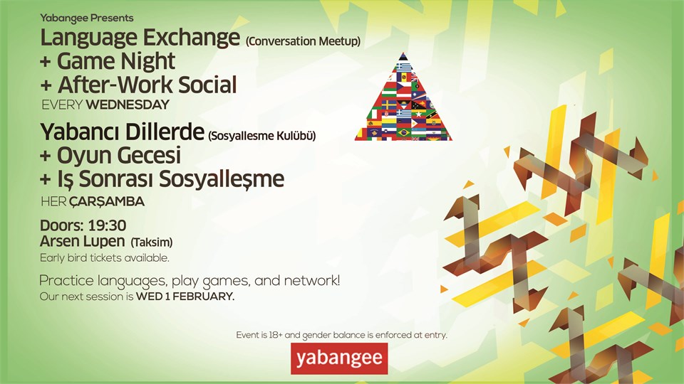 Language Exchange #48 (Yabancı Dillerde Sosyalleşme Kulübü) + Game Night + After-Work Social