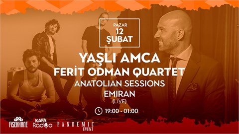 Yaşlı Amca & Ferit Odman Quartet - Fişekhane 
