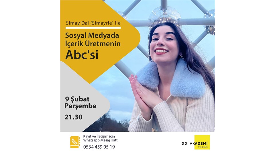 Simay Dal (Simayrie) ile Sosyal Medyada İçerik Üretmenin ABC'si