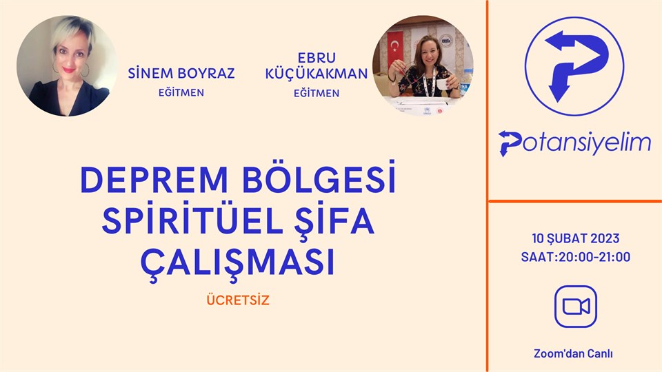 Deprem Bölgesi Spiritüel Şifa Çalışması