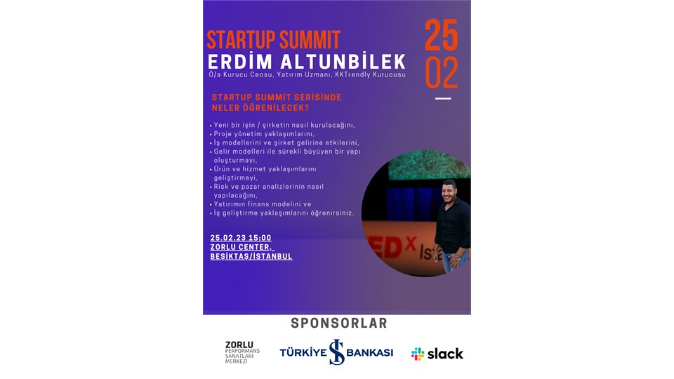 STARTUP SUMMİT - ERDİM ALTUNBİLEK