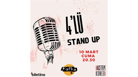 4'lü Stand-Up