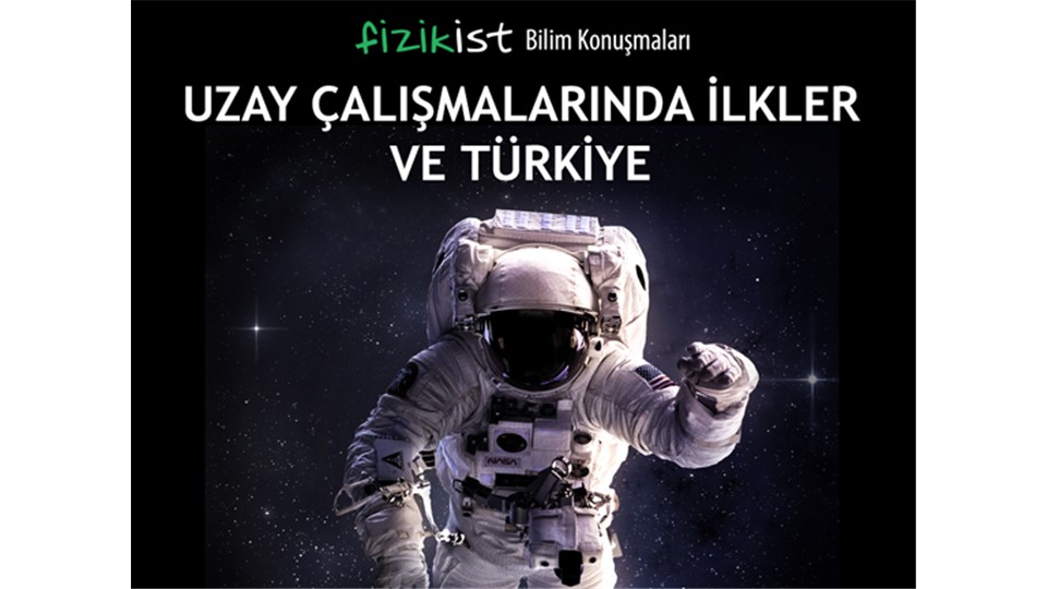 Uzay Çalışmalarında İlkler ve Türkiye
